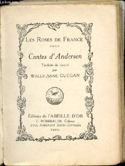 Contes d'Andersen - Les roses de France