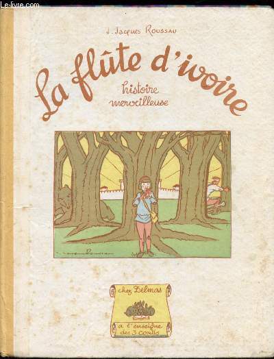 La flte d'ivoire - histoire merveilleuse