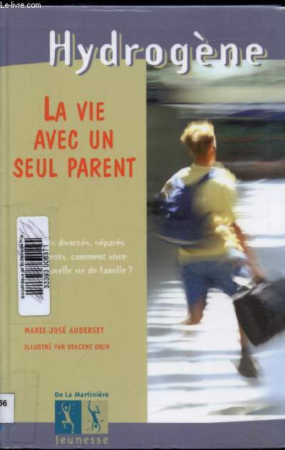 La vie avec un seul parent