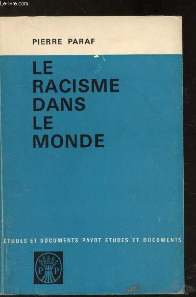 Le racisme dans le monde