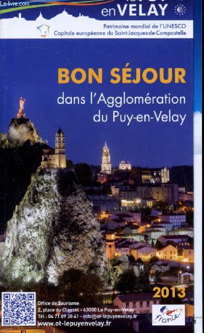 Le Puy en Velay - bon sjour dans l'agglomration - Guide -