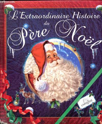 L'extraordinaire histoire du pre nol