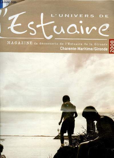 L'univers de l'Estuaire