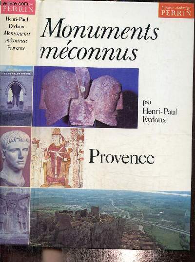 Monuments mconnus - Provence