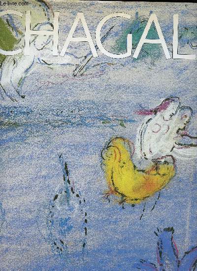 Chagall -Les pastels du message biblique