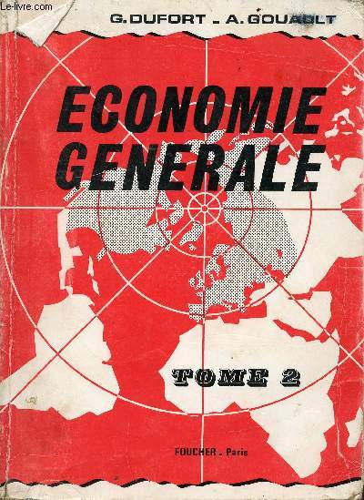 Economie gnrale - Tome 2