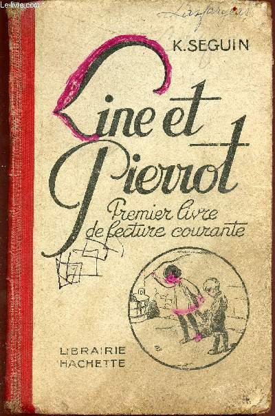 Line et Pierrot - premier livre de lecture courante