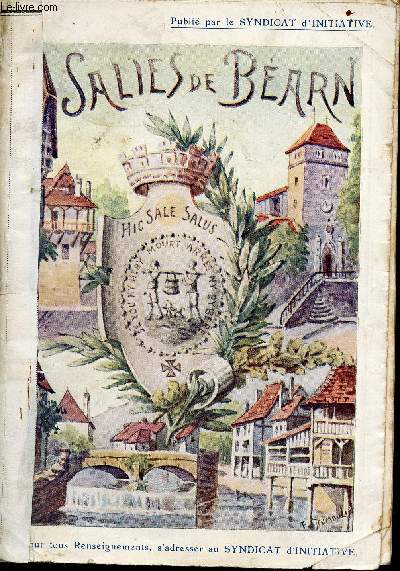 Livret-guide de Salles de Barn - La reine des eaux sales - renseignements divers - excursions
