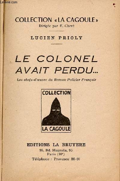 Le colonel avait perdu... - Collection la cagoule N63