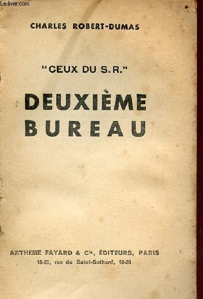 Ceux du S.R. - Deuxime bureau