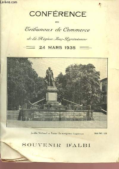 Confrence des tribunaux de commerce de la Rgion Sous-Pyrnenne - 24 mars 1935 - souvenir d'Albi