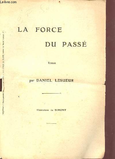 La force du pass - supplment  l'Illustration du 4 mars 1905