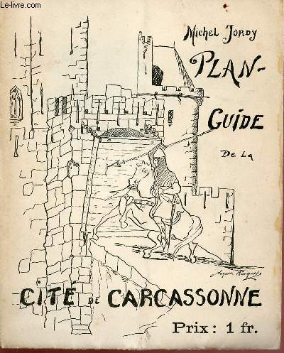 Plan-Guide dplianrtde la cit de Carcassone