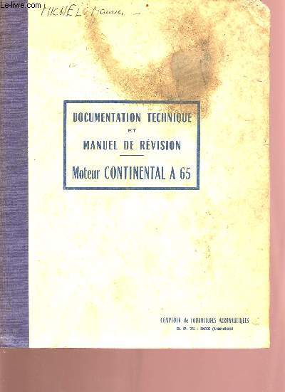 Documentation technique et manuel de rvision - Moteur Continental A 65-8 - mars 1960