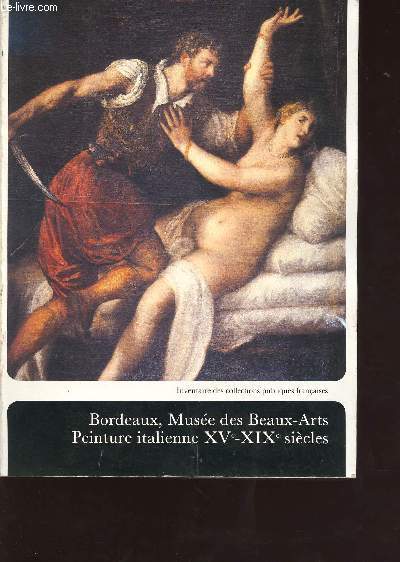 Bordeaux, muse des beaux-arts, peinture italienne XVe-XIX sicles - Collection inventaire des collections publiques franaises n31