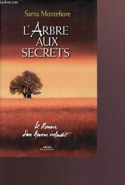L'arbre aux secrets - Collection le roman d'amour interdit