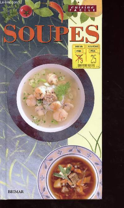Soupes - Collection cuisine facile