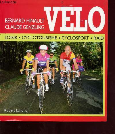 Vlo - loisir, cyclotourisme, cyclosport, raid - Collection sports pour tous