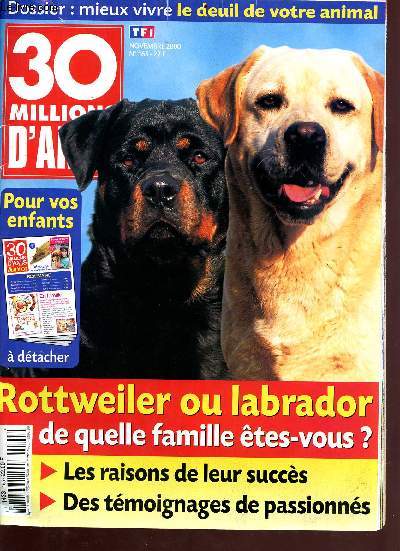 30 millions d'amis n165 novembre 2000 - Sommaire : photo du mois la rainette aux yeux rouges, dossier: vivre le deuil de son animal, hostoire: l'cuyer du prsident