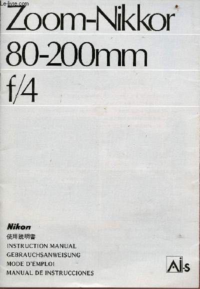 Mode d'emploi Zoom-Nikkor 80-200mm f/4