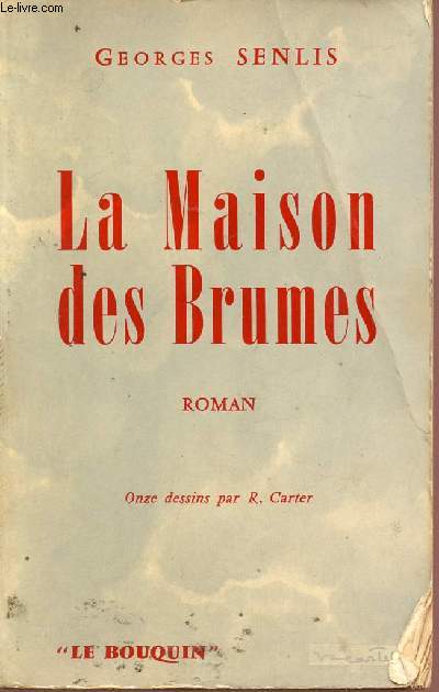 La maison des brumes - Collection le bouquin n5