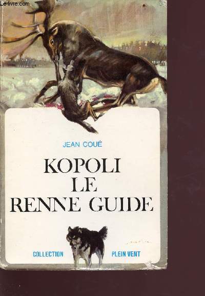 Kopoli le renne guide - Collection plein vent n21