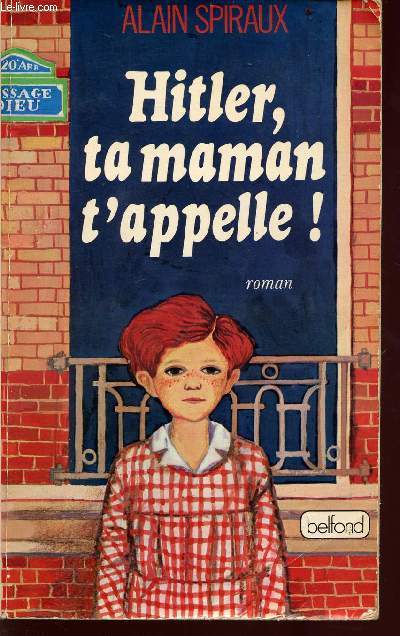 Hitler, ta maman t'appelle !