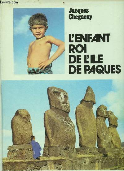 L'enfant roi de l'ile de paques - Collection rouge et or