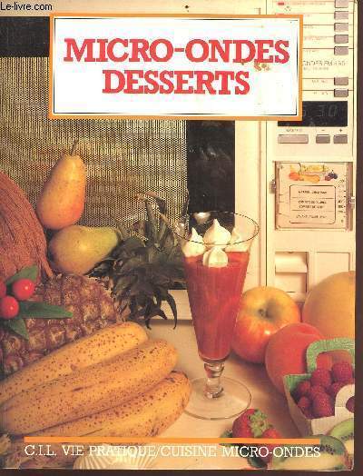 Micro-ondes desserts
