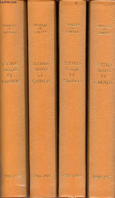 Lettres notes et carnets en 4 volumes - vol. 1 : 1905-1915 - Vol. 2 : 1916-1918 - Vol. 3 : 1927-1940 - Vol. 4 : 1940-1941