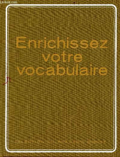 Enrichissez votre vocabulaire - 2me dition