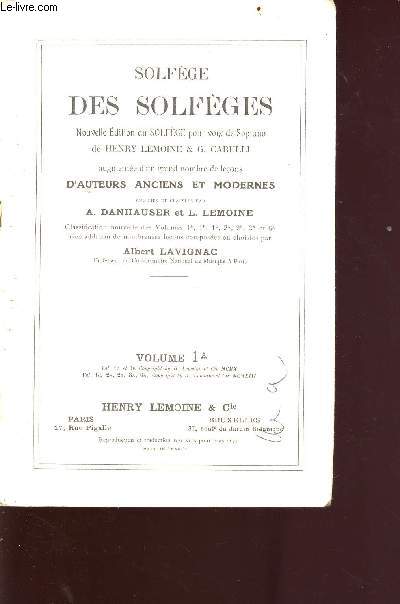 Solfge - des solfges - volume 1A - nouvelle dition du solfge pour voix de soprano