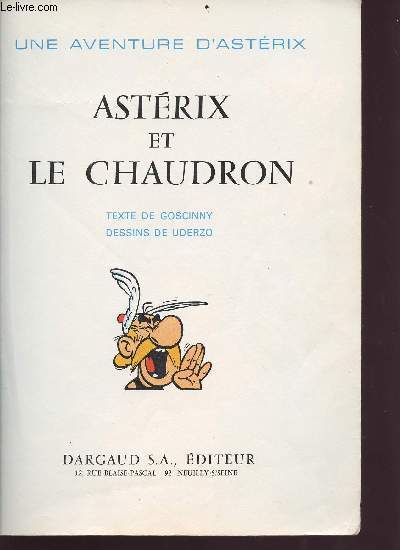 Astrix et le chaudron - Une aventure d'asterix