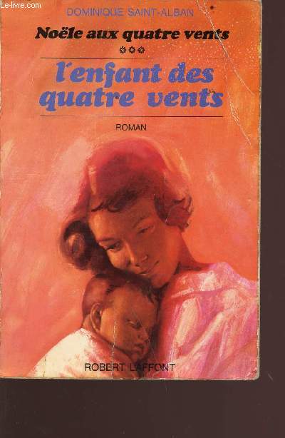 Nole aux quatre vents tome 3 l'enfant des quatre vents