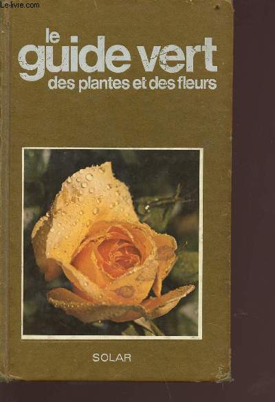Le guide des plantes et des fleurs