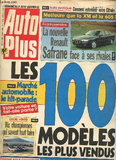 Auto plus N176 du 21 janvier 1992 - les 100 modles les plus vendus - Sommaire : march automobile : le hit-parade, Essais vrit : dis champions qui savent tout faire etc...