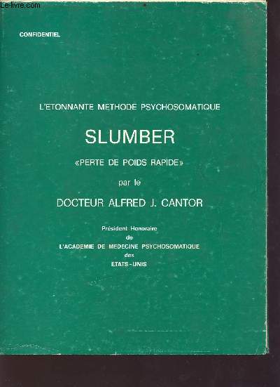 L'tonnante mthode psychologique : slumber, perte de poids rapide
