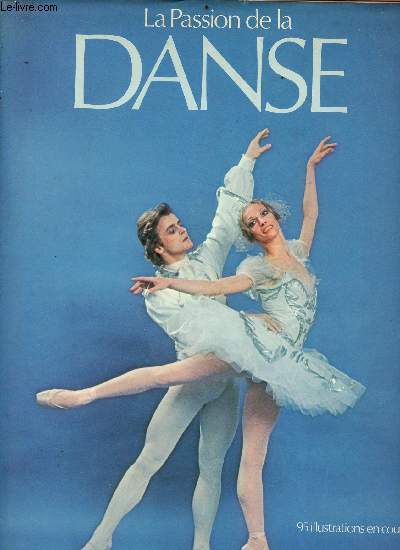 La passion de la danse