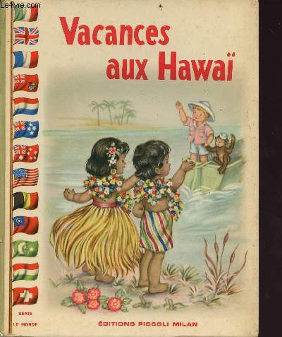 Vacances aux Hawa - srie le monde