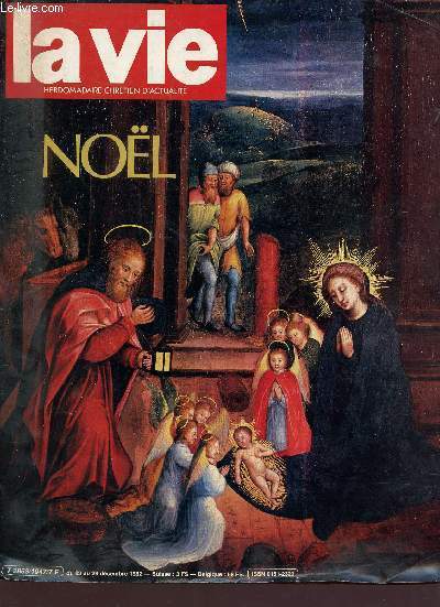 La vie hebdomadaire chrtien d'actualit - du 23 au 29 dcembre 1982 - Nol - Sommaire : radio, humour, bande dessine, le monde en bref, a bas la fte, au fil de la vie, sant: les infections urinaires