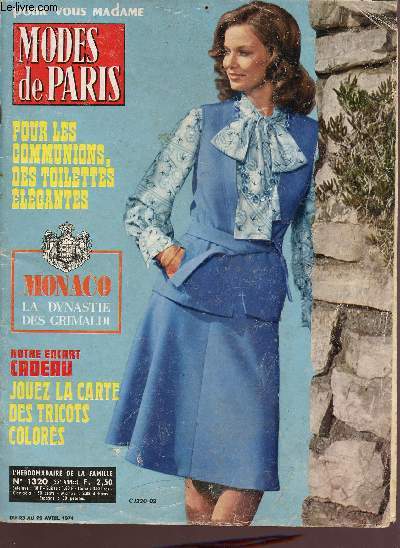 Modes de paris - l'hebdomadaire de la famille n1320 du 23 au 29 avril 1974 - 25e anne