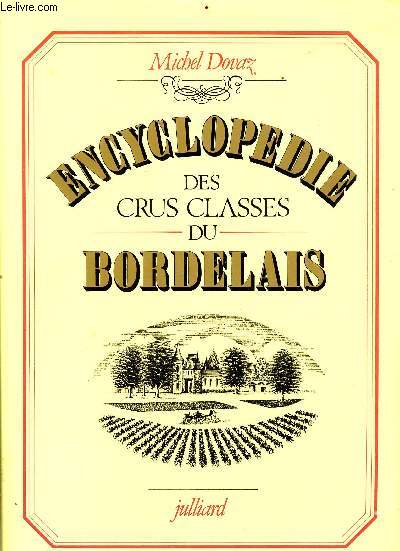 Encyclopdie des crus classs du bordelais