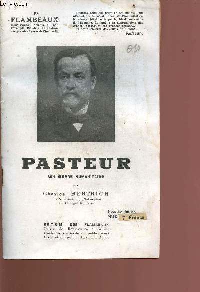 Pasteur - son oeuvre humanitaire - nouvelle édition