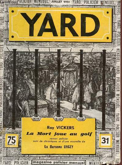 Magazine policier mensuel le yard n31 - juillet 1951