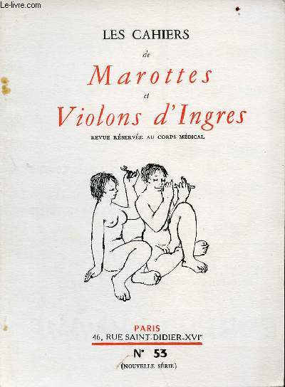 Les cahiers de marottes et violons d'ingres n74 - nouvelle srie - 4e trimestre 1960 - Sommaire : la photographie en contre-jour, le tourisme sous-marin, l'animisme des tribus sara etc...