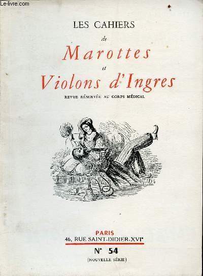 Les cahiers de marottes et violons d'ingres n74 - nouvelle srie - 4e trimestre 1961 - Sommaire : amour de debussy, cheval quand tu nous prends, l'art est un sport,  travers les livres etc...