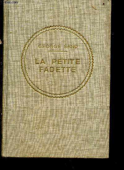 La petite fadette - roman champtre