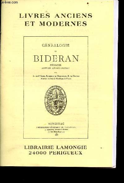 Catalogue septembre 2005 des livres anciens et modernes - gnalogie de bideran - prigord, agnais, quercy, poitou