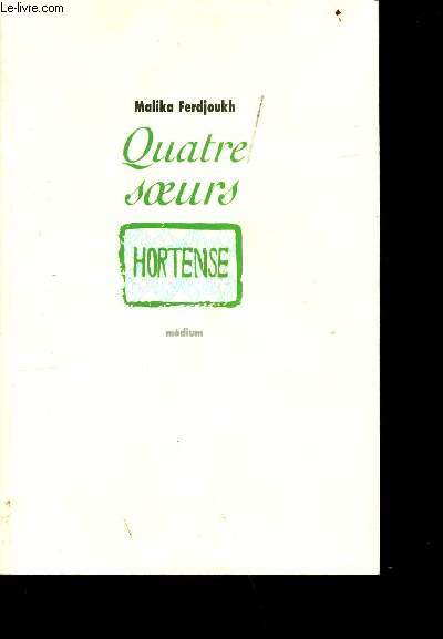 Quatres soeurs - tome 2 : hortense