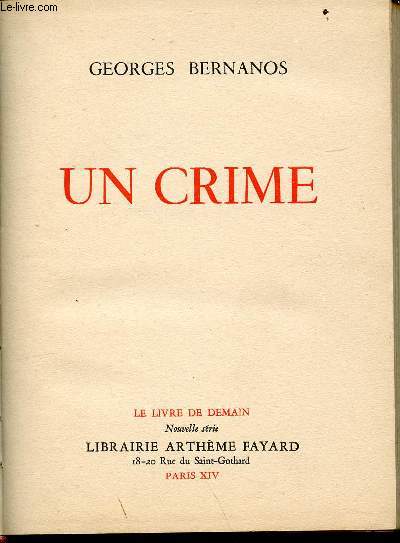 Un crime - Collection le livre de demain nouvelle srie